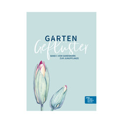 Omslag van de Duitse zaaihandleiding Gartengeflüster, deel I: van zaadje tot jonge plant